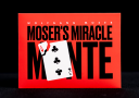 tour de magie : Moser's Miracle Monte