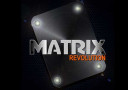 tour de magie : Matrix Revolution