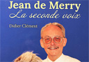 tour de magie : Jean de Merry : La Seconde Voix