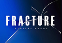 tour de magie : Fracture