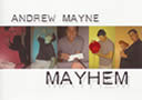 tour de magie : Mayhem