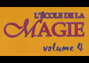article de magie DVD L'école de la magie (Vol.4)