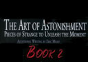 article de magie The Art of Astonishment (Vol.2)
