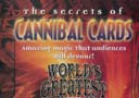 DVD The Secrets of Cannibal Cards
