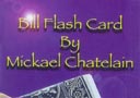 Bill Flash Card (M. Chatelain)
