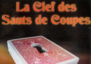 article de magie DVD La clef des Sauts de coupes