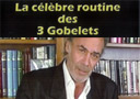 article de magie DVD La célèbre routine des 3 Gobelets