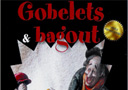 tour de magie : DVD Gobelets & Bagout
