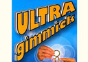 Ultra gimmick