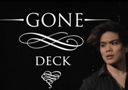 Gone Deck