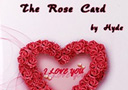 The Rose Card