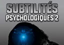 article de magie Subtilités Psychologiques (Vol.2)