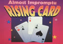 Impromptu Rising Card