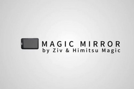 Magic Mirror (Ziv and Himitsu Magic)