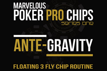 Ante Gravity (Floating 3 Fly Chip Routine)