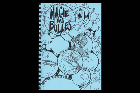 La Magie des Bulles