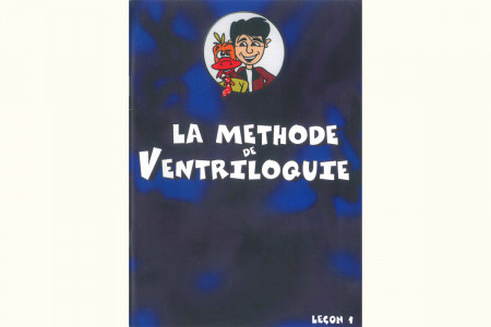 La méthode de Ventriloquie (Leçon 1) - didier ledda