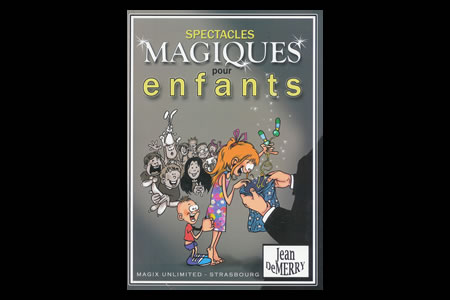 Spectacles Magiques pour enfants - jean de-merry