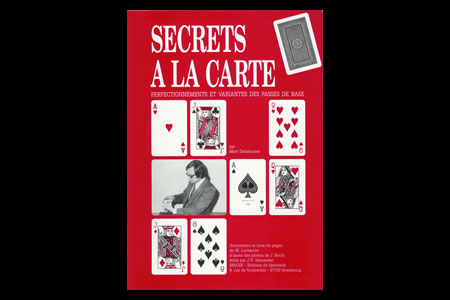 Secrets à la carte - marc delahousse