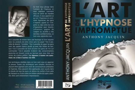 L'art de L'hypnose Impromptue