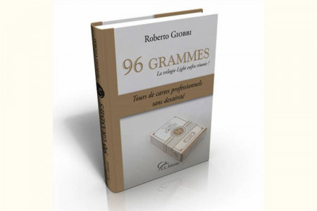 96 Grammes - roberto giobbi