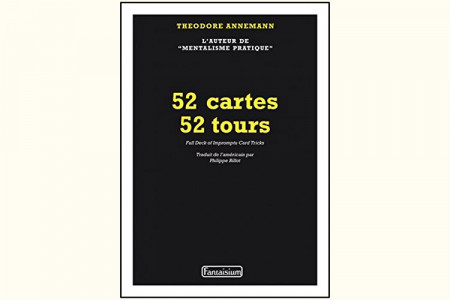 52 cartes 52 tours - theodore annemann