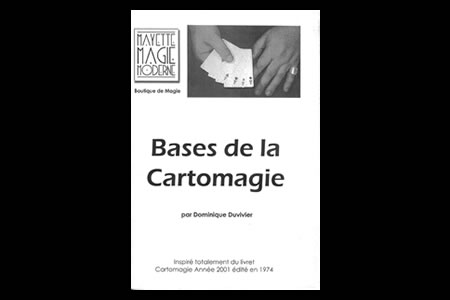 Bases de la Cartomagia - dominique duvivier