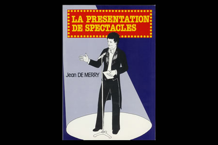 La présentation de spectacles