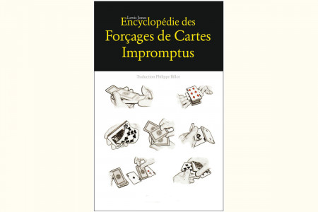 Encyclopédie des forçages de cartes impromptus - lewis jones