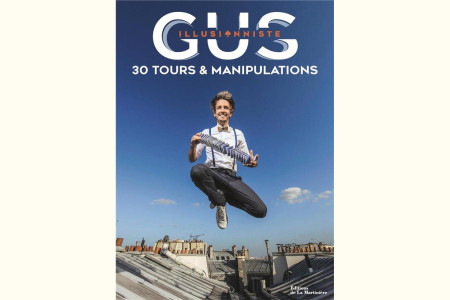 30 tours et Manipulations - gus