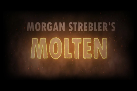 Molten - morgan strebler