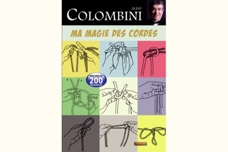 Ma magie des Cordes - aldo colombini