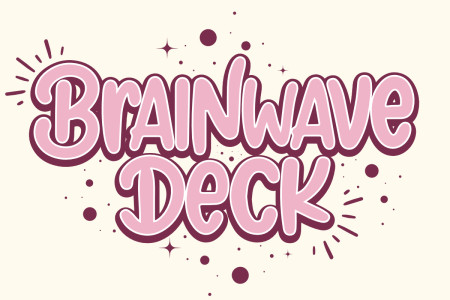 Brainwave Deck