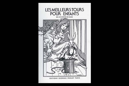 Les meilleurs tours pour enfants - georges proust