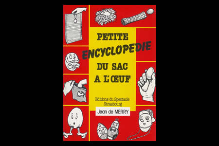 La petite encyclopédie du sac à l'oeuf - jean de-merry