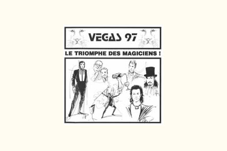 Le Triomphe Des Magiciens ! (Vegas 27)