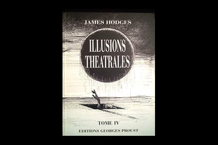 Illusions Théâtrales (Tome 4)