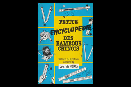 Petite Encyclopédie des Bambous Chinois - jean de-merry