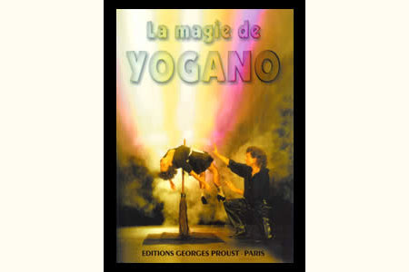 La magie de Yogano