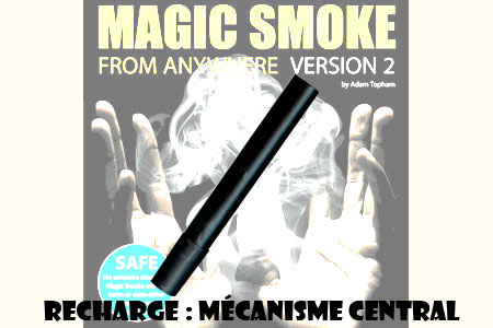 Magic smoke : Recarga mecanismo central