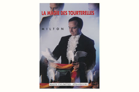 Livre La Magie des Tourterelles - miltonmagic