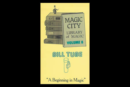 Magic City Vol.8 (Bill Tube)