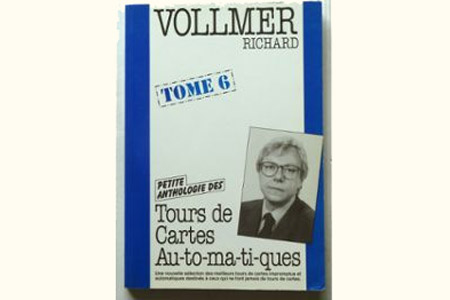 Anthologie Tours de Cartes Automatiques n°6 - richard vollmer