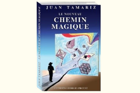 Le nouveau chemin magique - juan tamariz