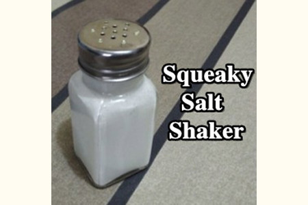 Squeaky Salt Shaker