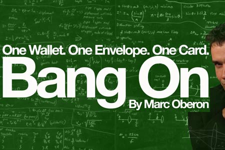 Bang On 2.0 - marc oberon