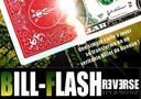 article de magie Bill Flash Reverse (DVD + Gimmick)