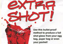 Extra Shot