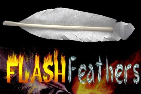 Flash feathers