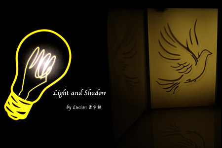 Light and Shadow